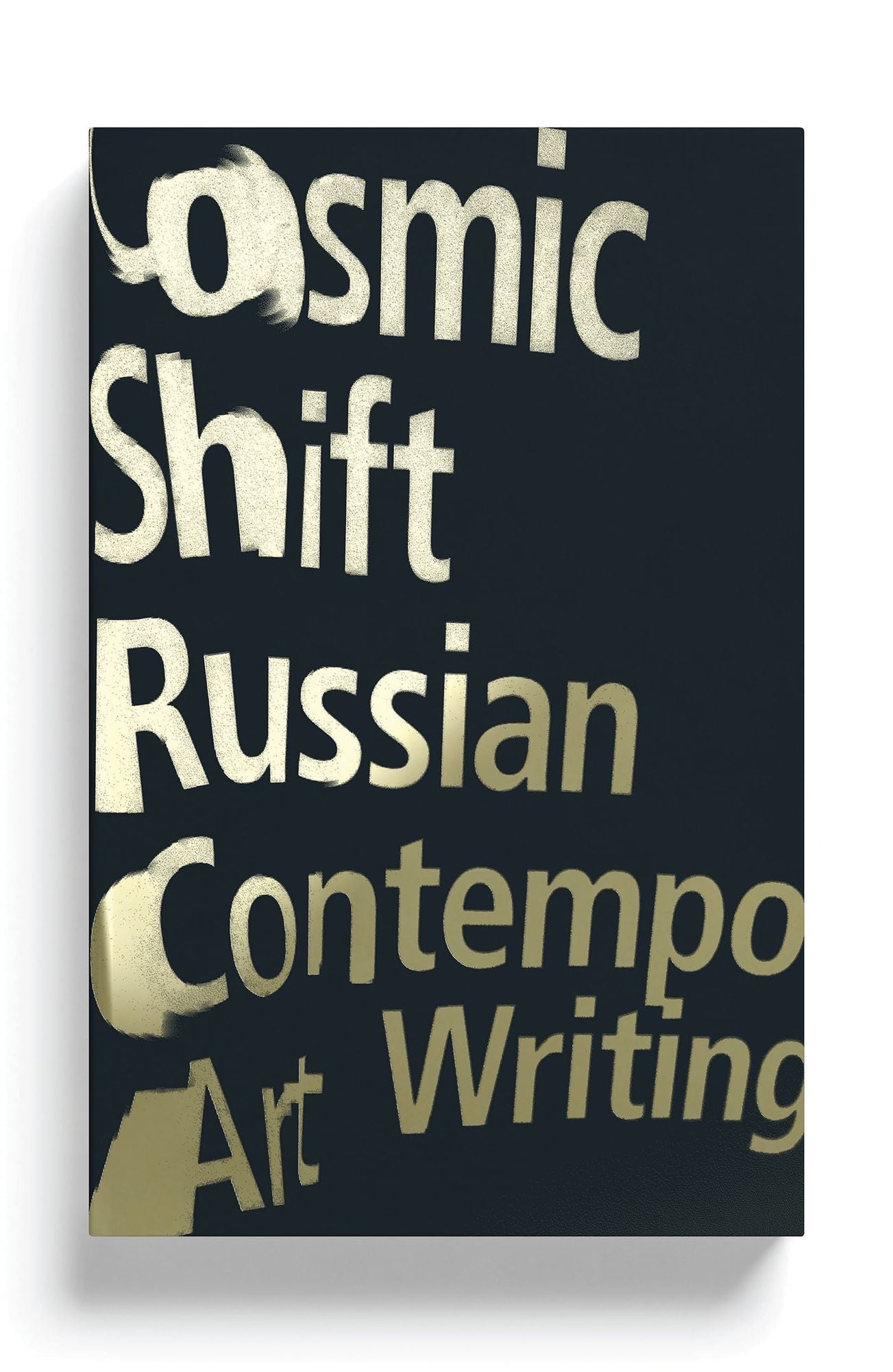 Cosmic Shift: Russian Contemporary Art Writing