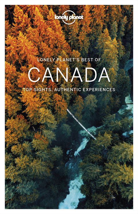Lonely Planet Best of Canada 2