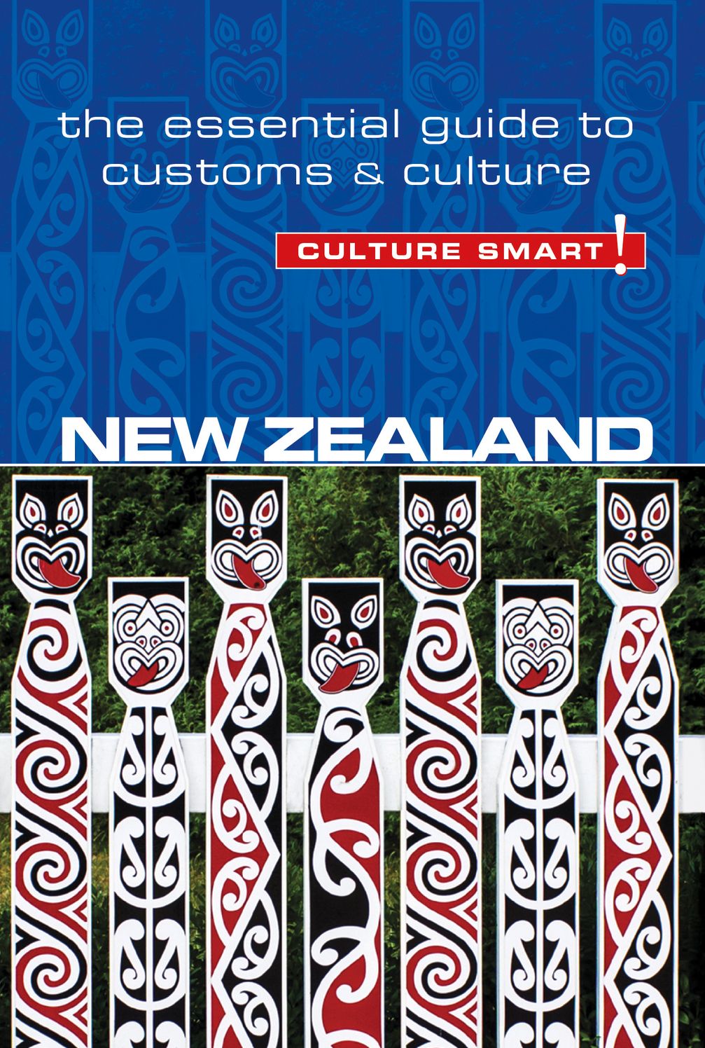 New Zealand - Culture Smart!: The Essential Guide to Customs & Culture