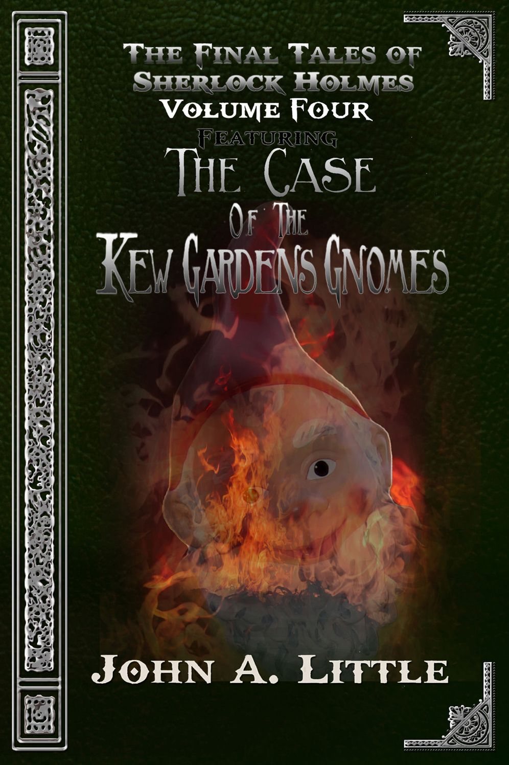The Final Tales Of Sherlock Holmes - Volume 4: The Kew Gardens Gnomes