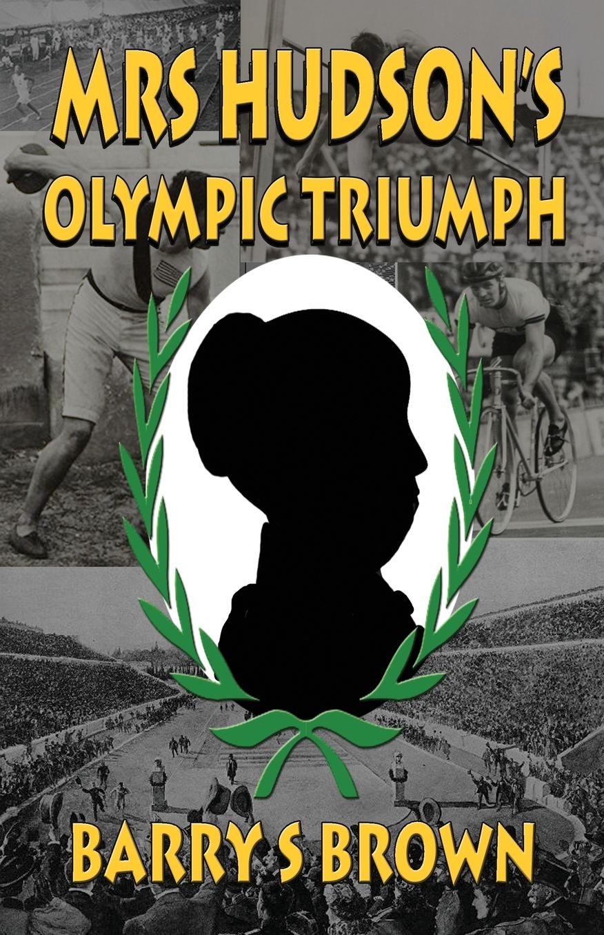 Mrs Hudson's Olympic Triumph: Fifth in the Mrs. Hudson of Baker Street Series