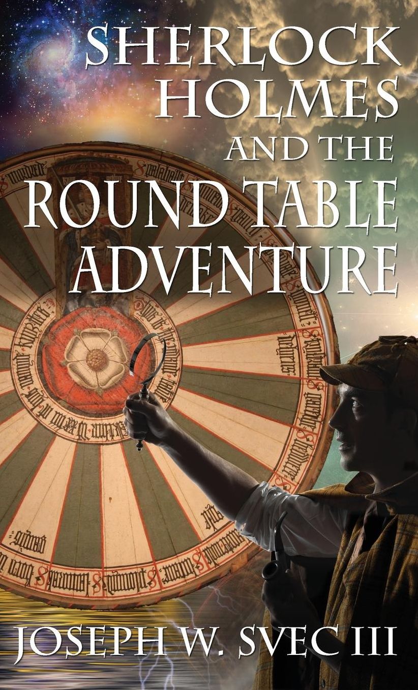Sherlock Holmes and the Round Table Adventure.