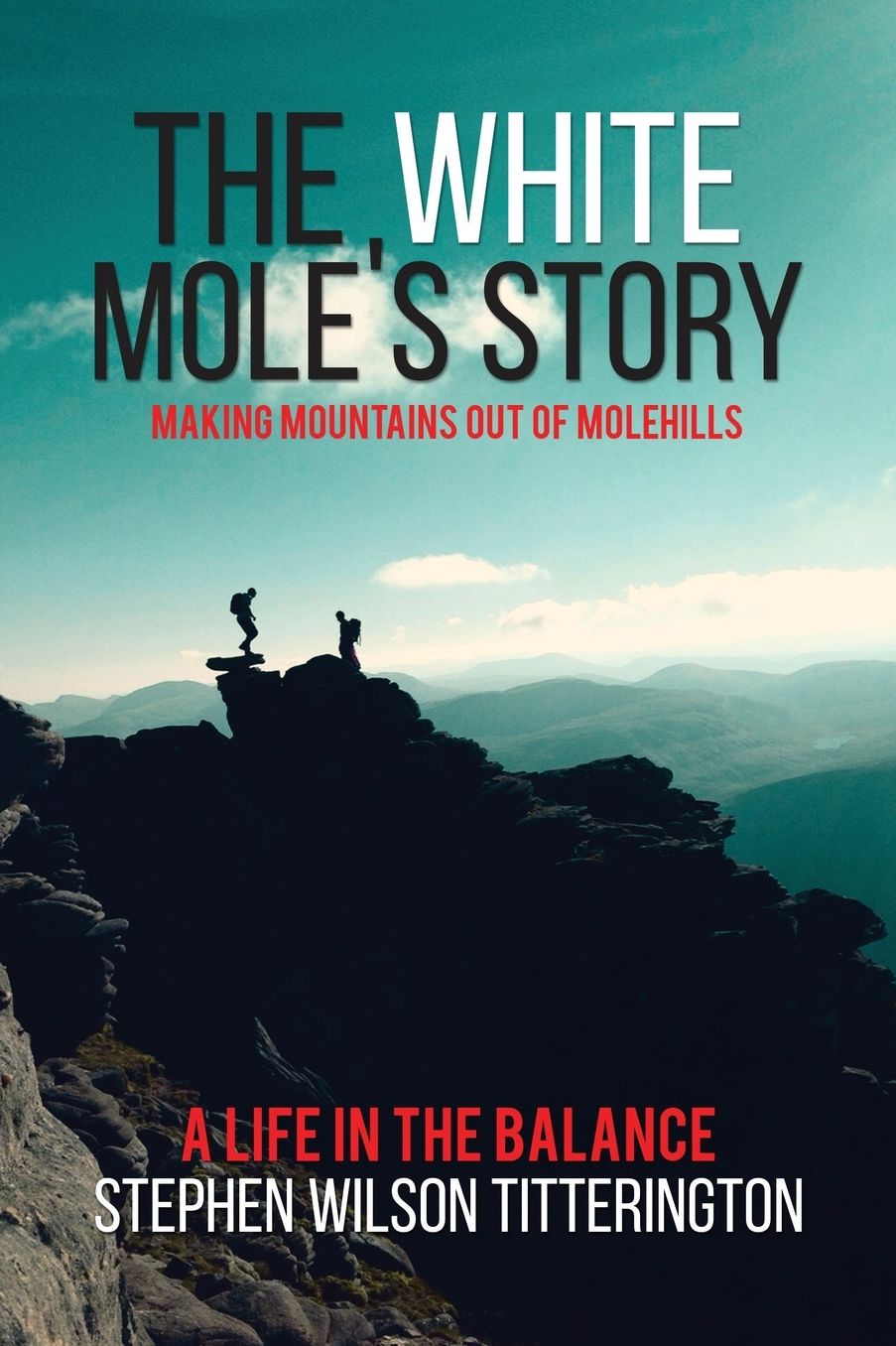 The White Mole's Story - Making Mountains out of Molehills