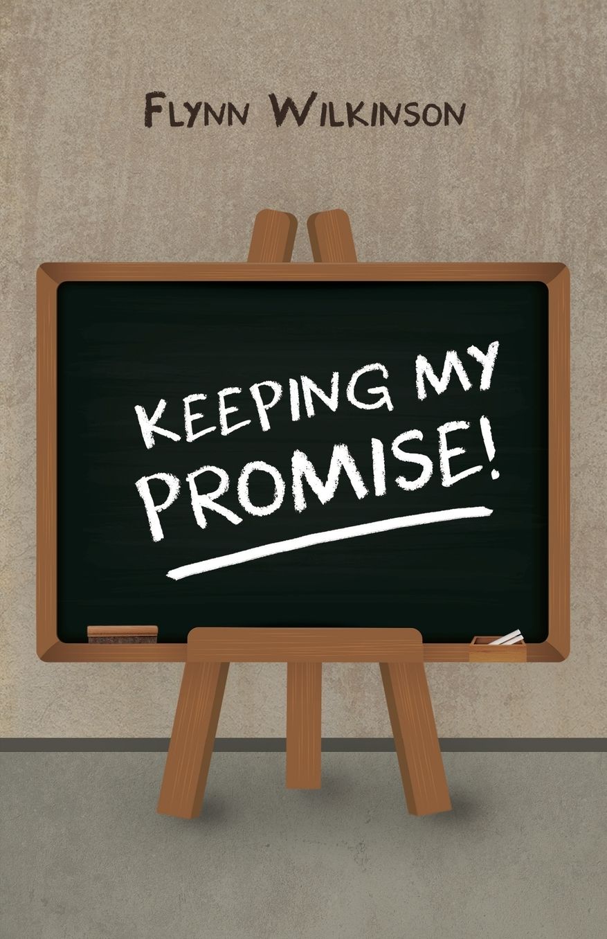 Keeping My Promise