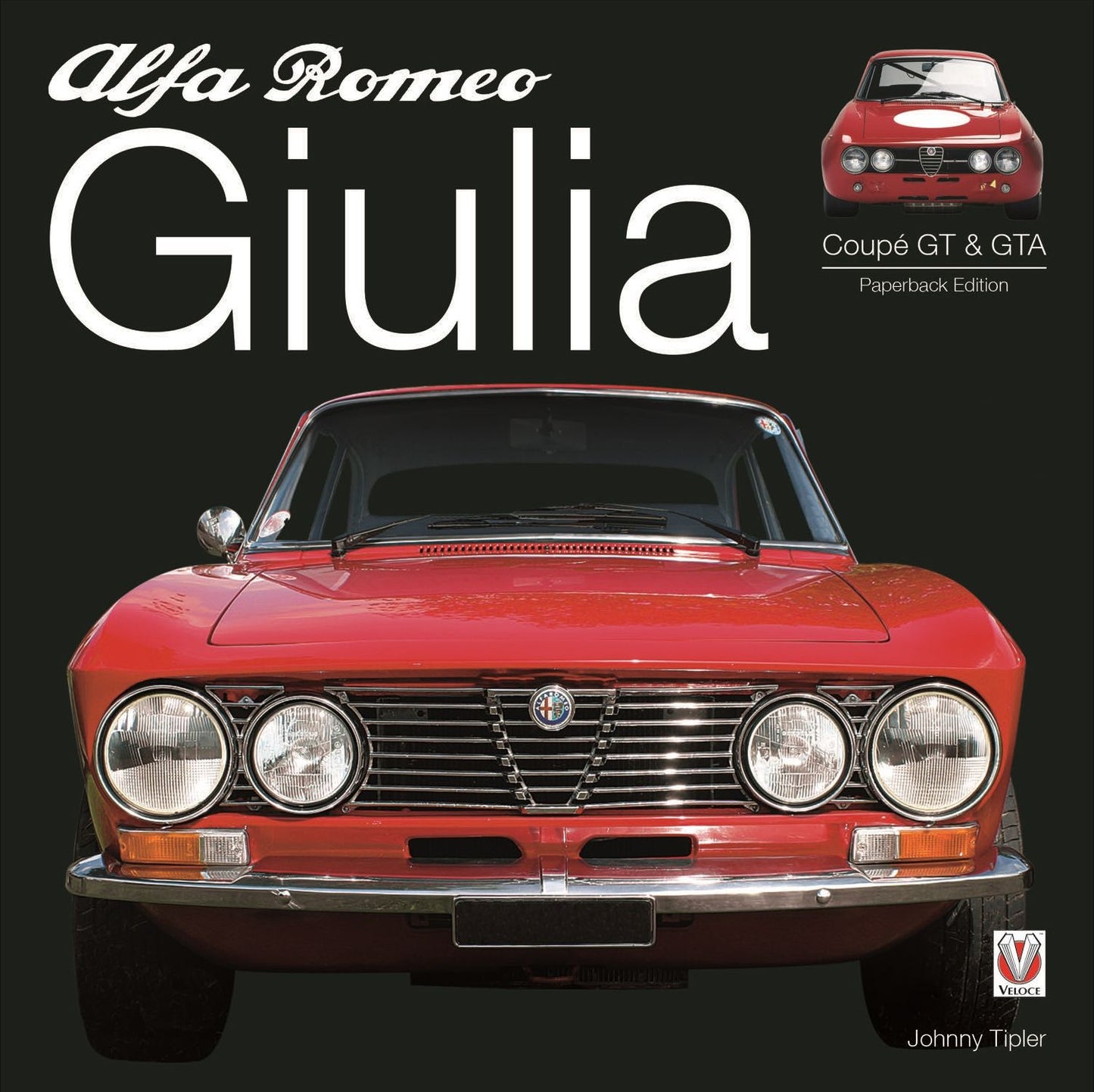Alfa Romeo Giulia GT & GTA: Enlarged & Revised