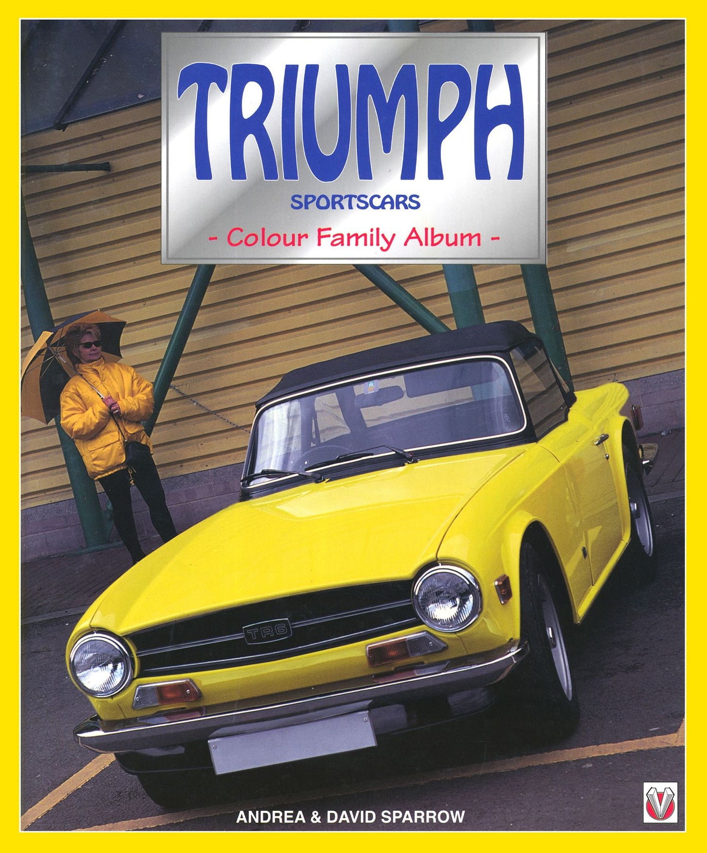 Triumph Sportscars: The Colour Family Album
