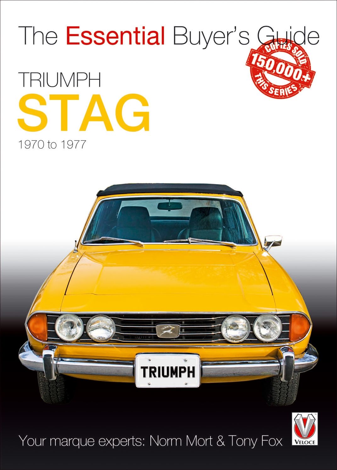 Triumph Stag: The Essential Buyer's Guide