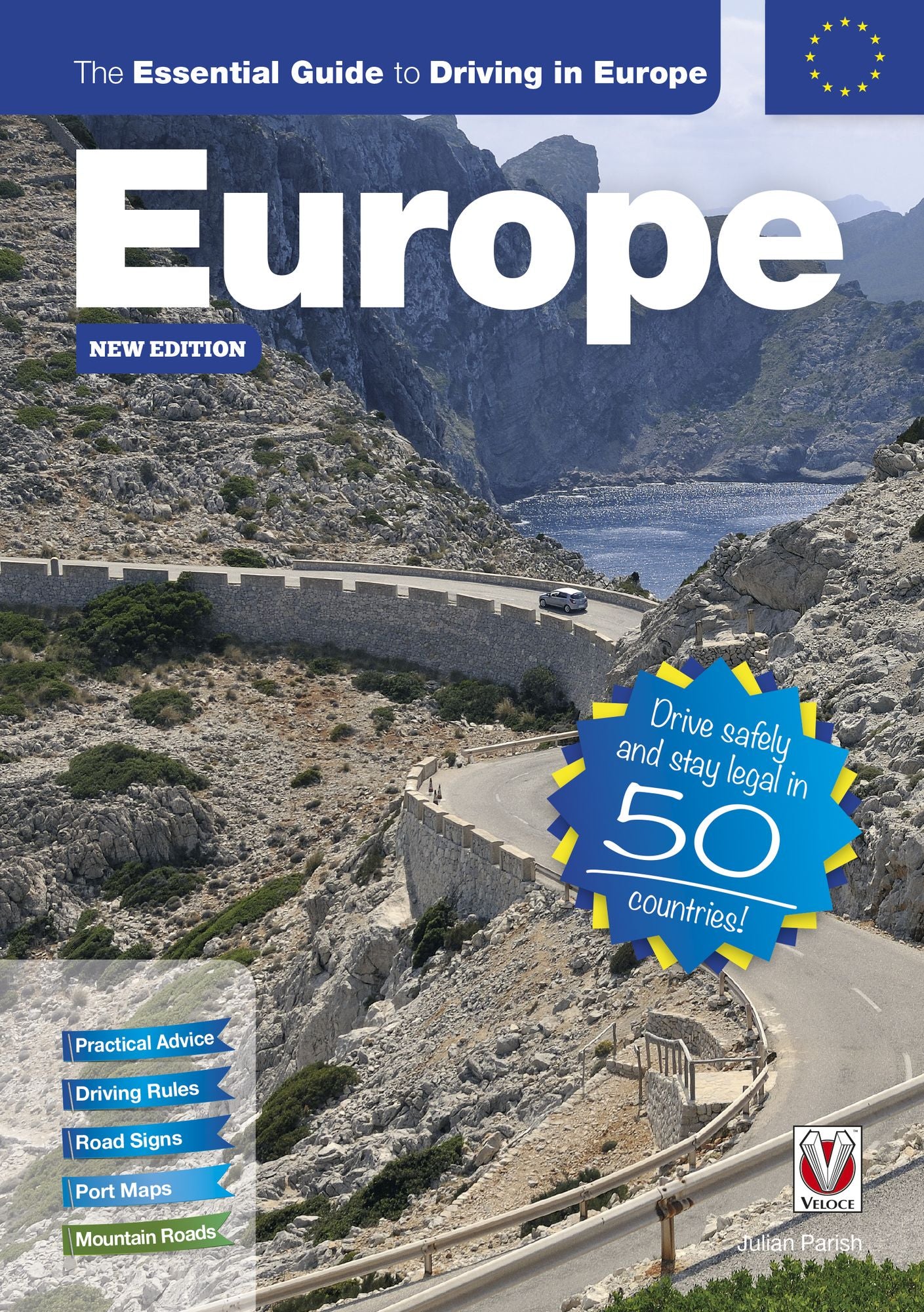 The Essential Guide to Driving in Europe: New Edition!