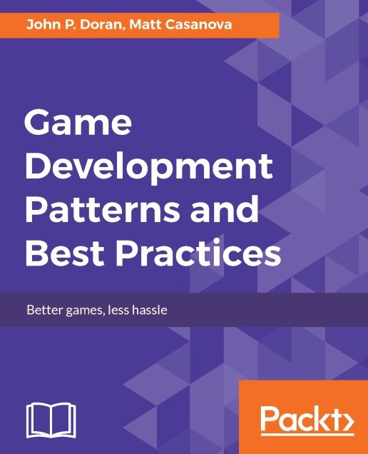 Game Development Patterns & Best Practices