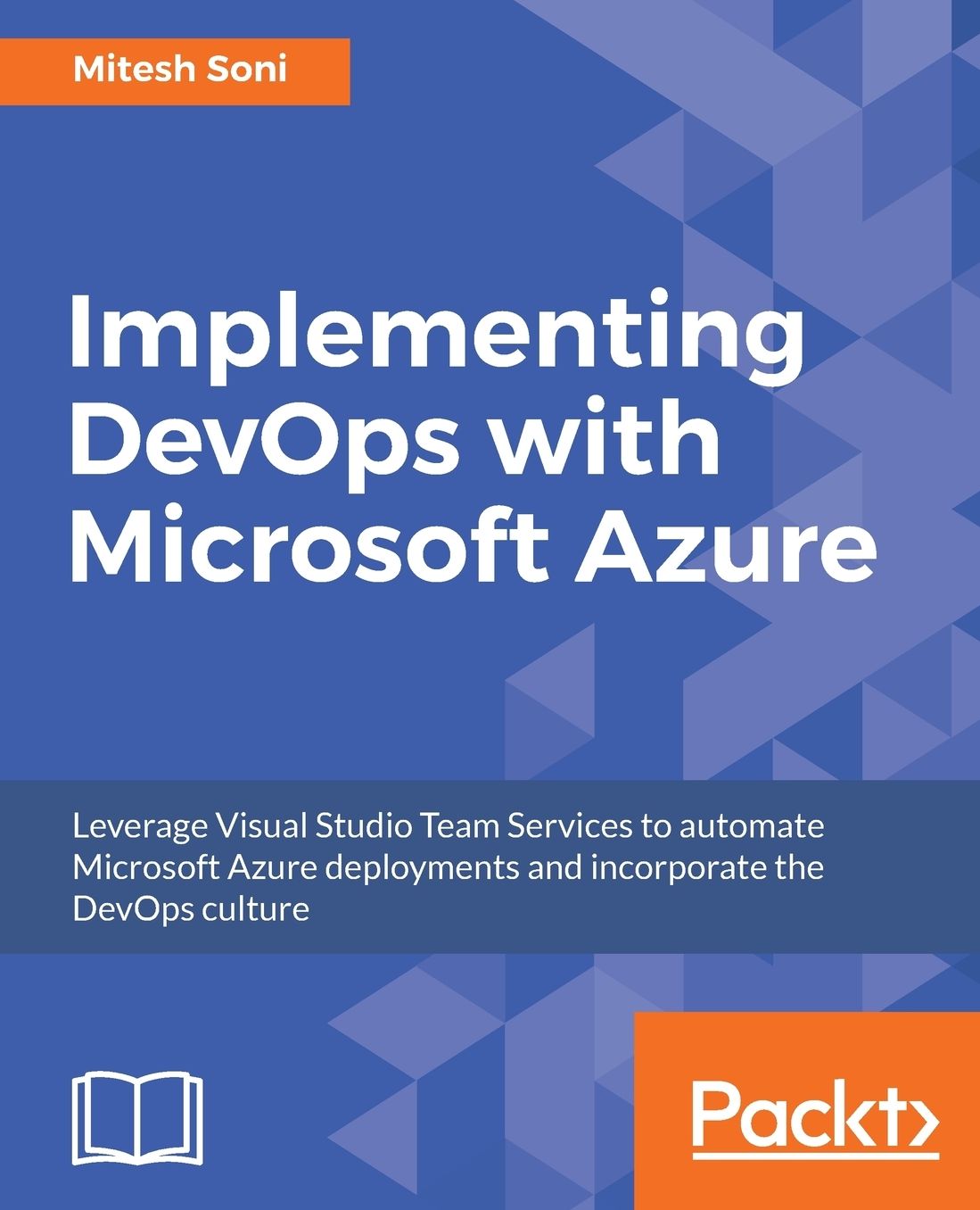 DevOps with Microsoft Azure and Visual Studio Team Services