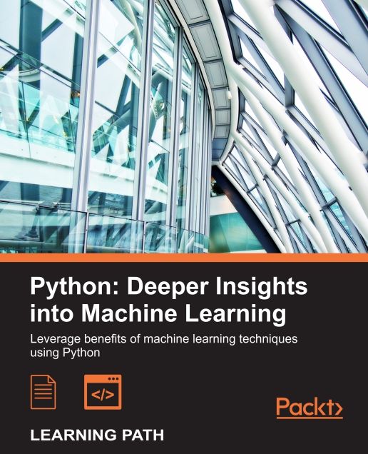 Python: Deeper Insights into Machine Learning
