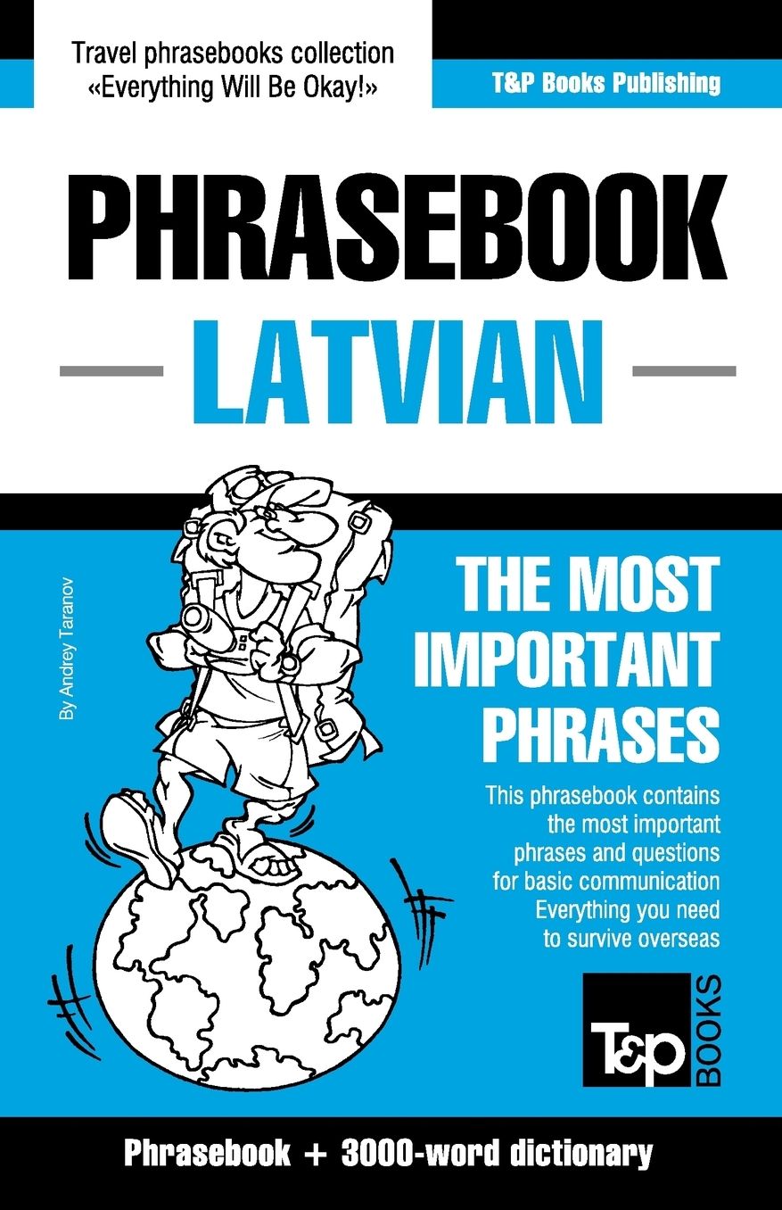 English-Latvian phrasebook & 3000-word topical vocabulary