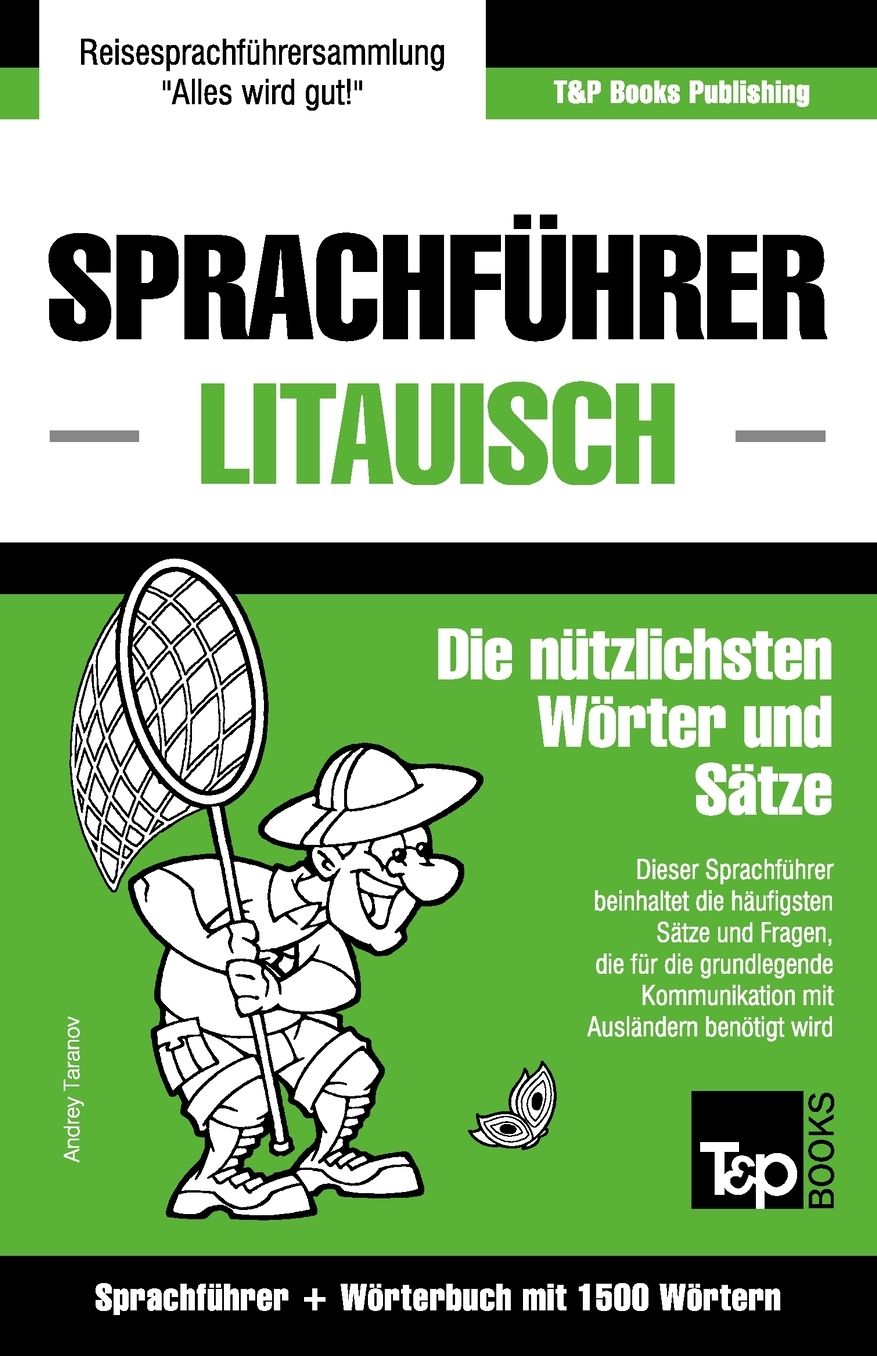 Sprachfuhrer Deutsch-Litauisch Und Kompaktworterbuch Mit 1500 Wortern