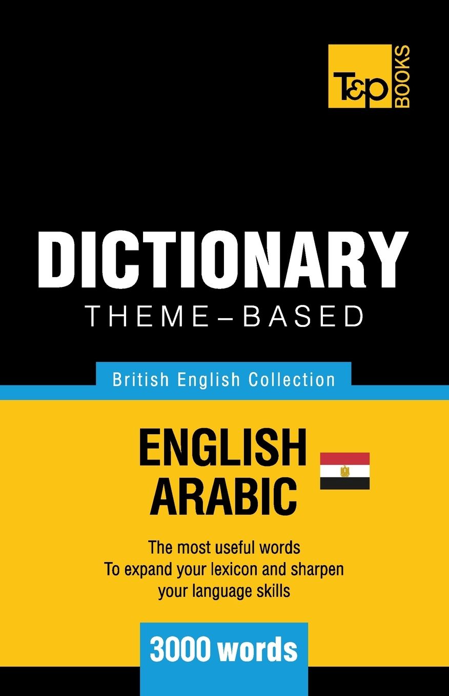 Theme-based dictionary British English-Egyptian Arabic - 3000 words