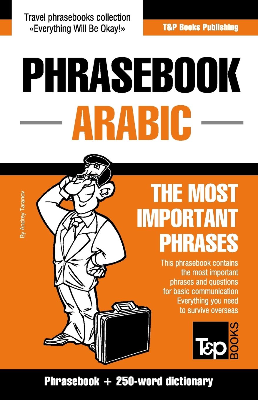 English-Arabic phrasebook and 250-word mini dictionary