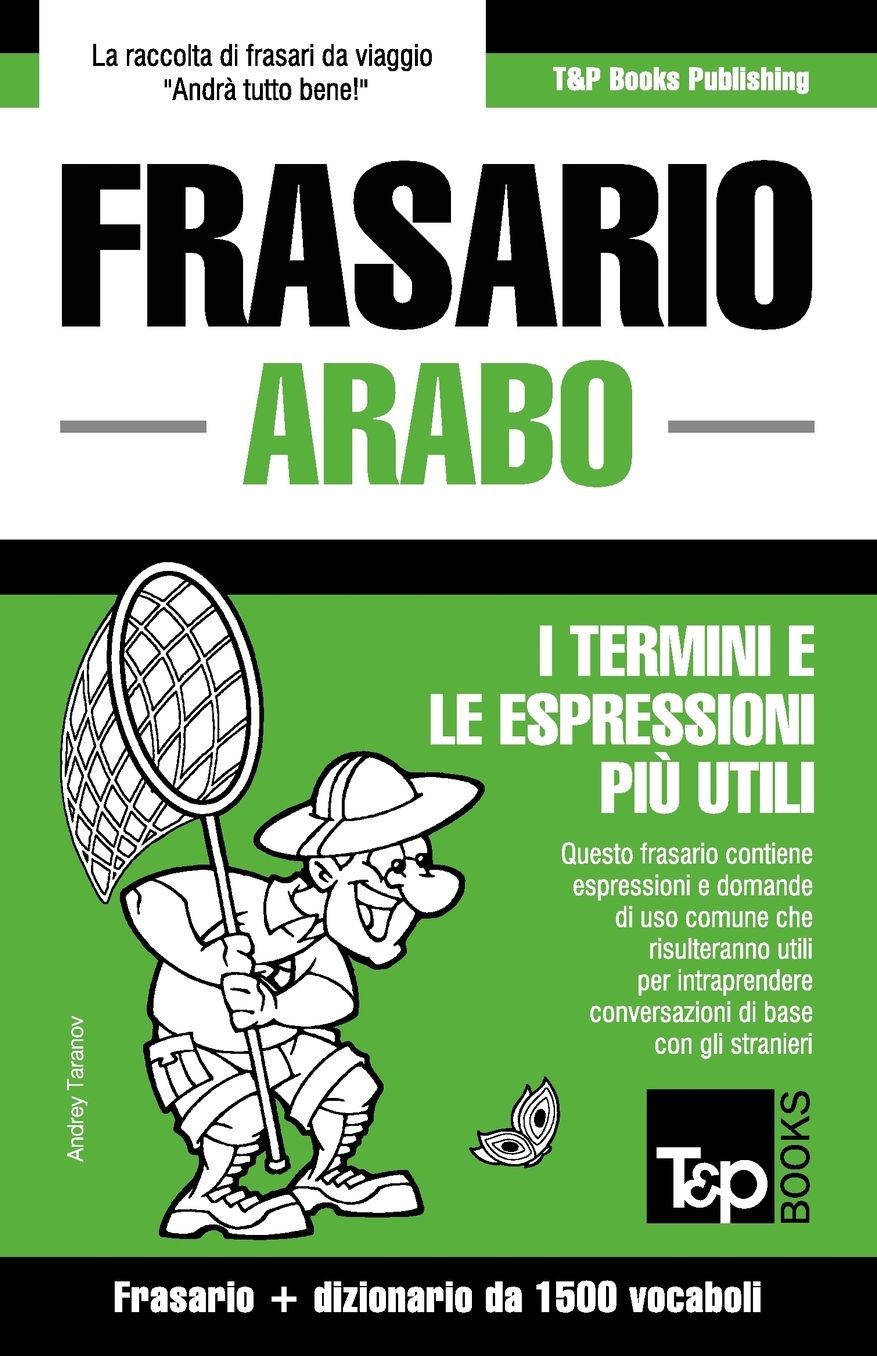 Frasario Italiano-Arabo e dizionario ridotto da 1500 vocaboli