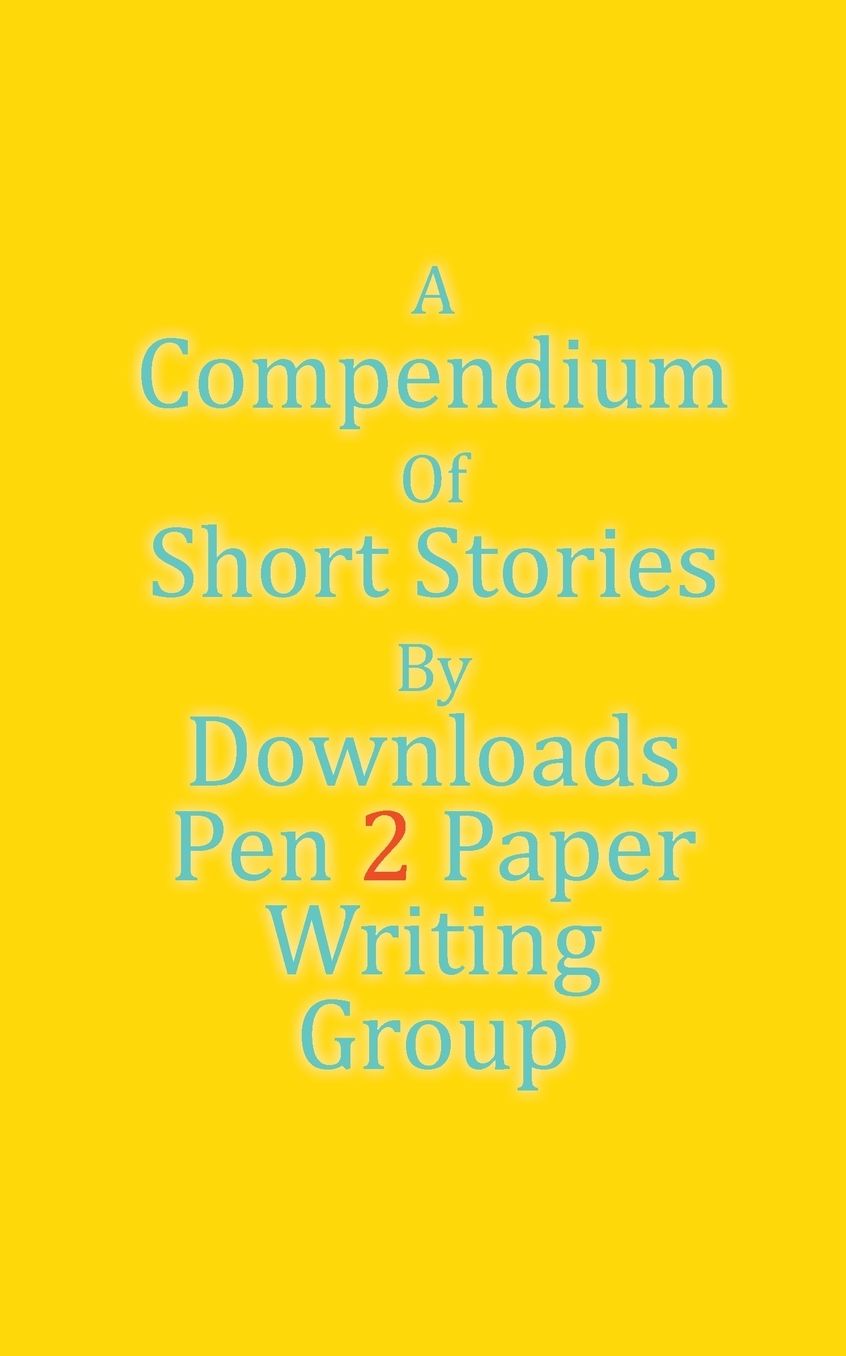A Compendium Of Short Stories
