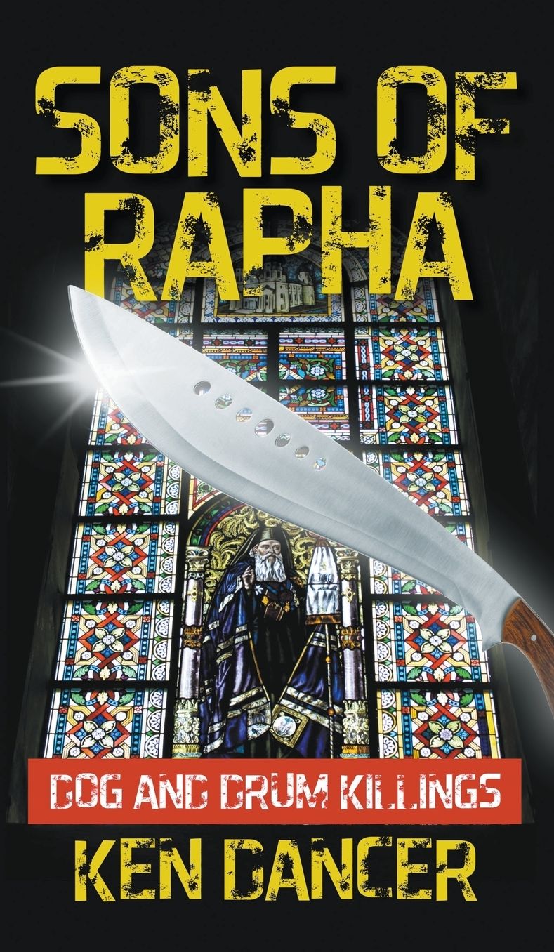 Sons of Rapha: Dog and Drum Killings