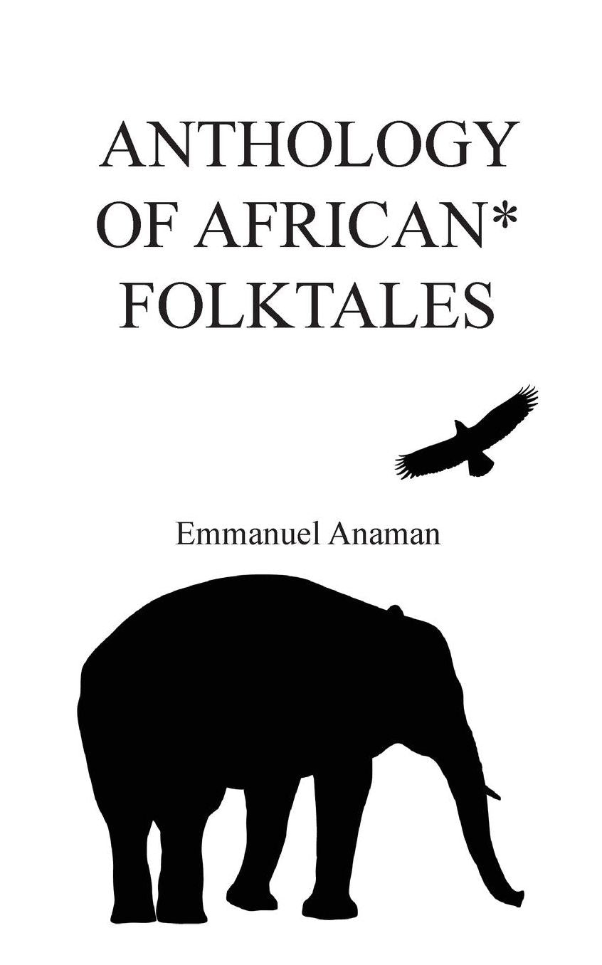 Anthology of African Folktales