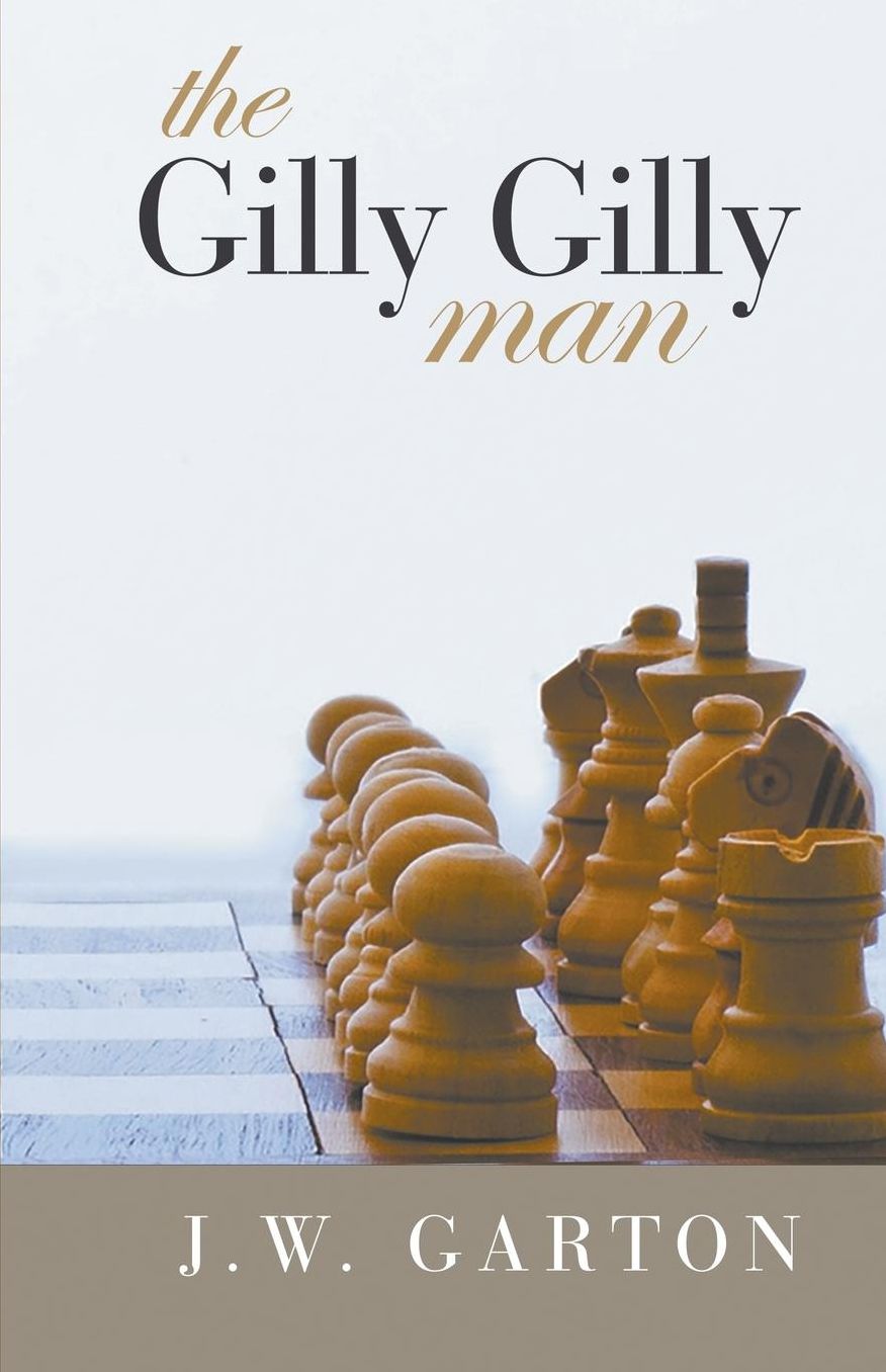 The Gilly Gilly Man