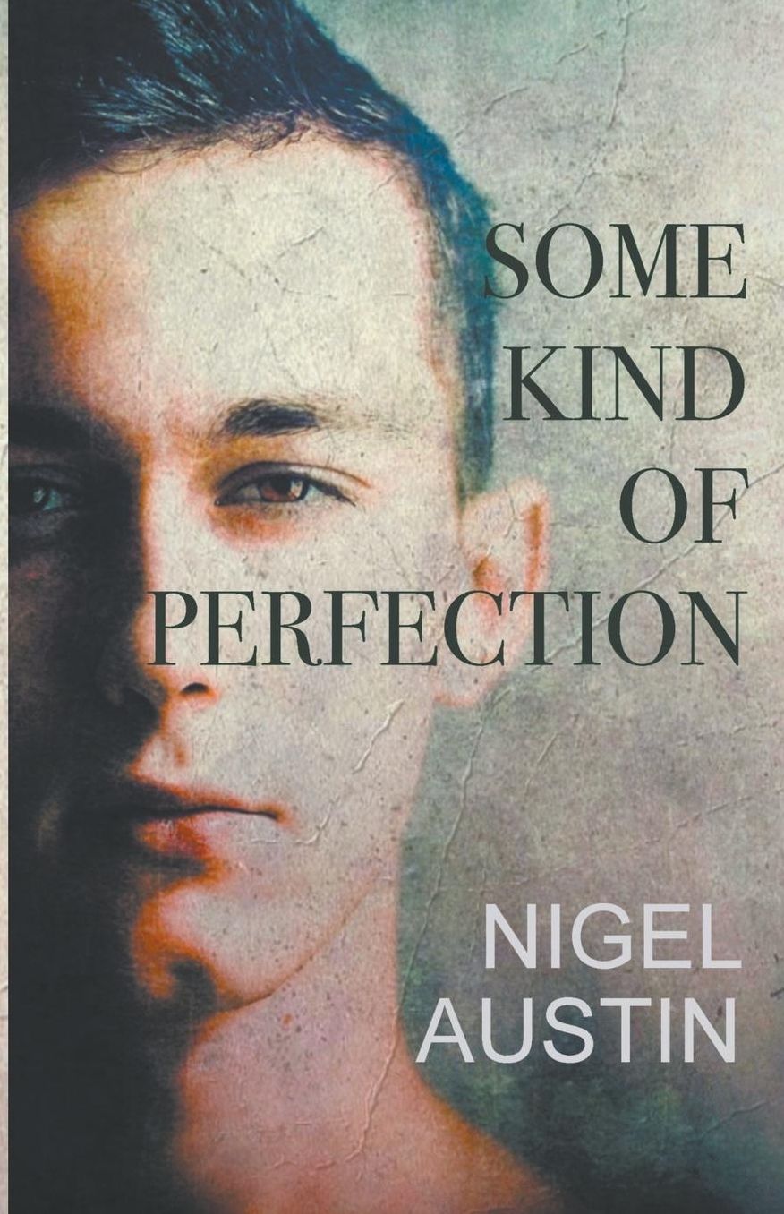 Some Kind Of Perfection