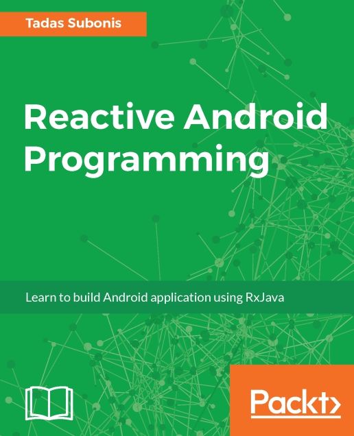 Reactive Android Programming