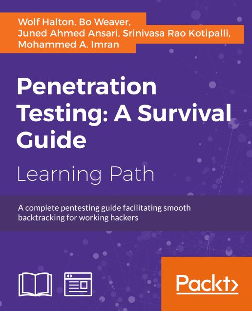 Penetration Testing: A Survival Guide