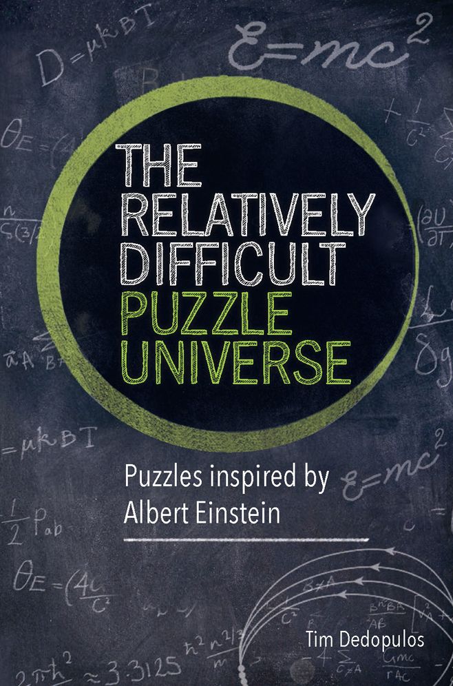 The Relatively Difficult Puzzle Universe: Puzzles Inspired by Albert Einstein