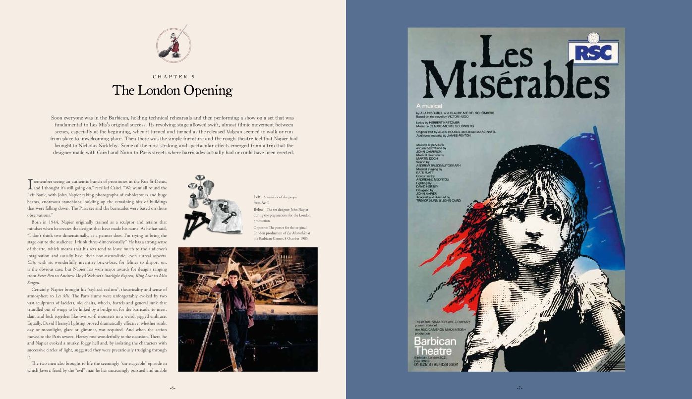 Les Miserables: The Story of the World's Longest Running Musical in Words, Pictures and Rare Memorabilia