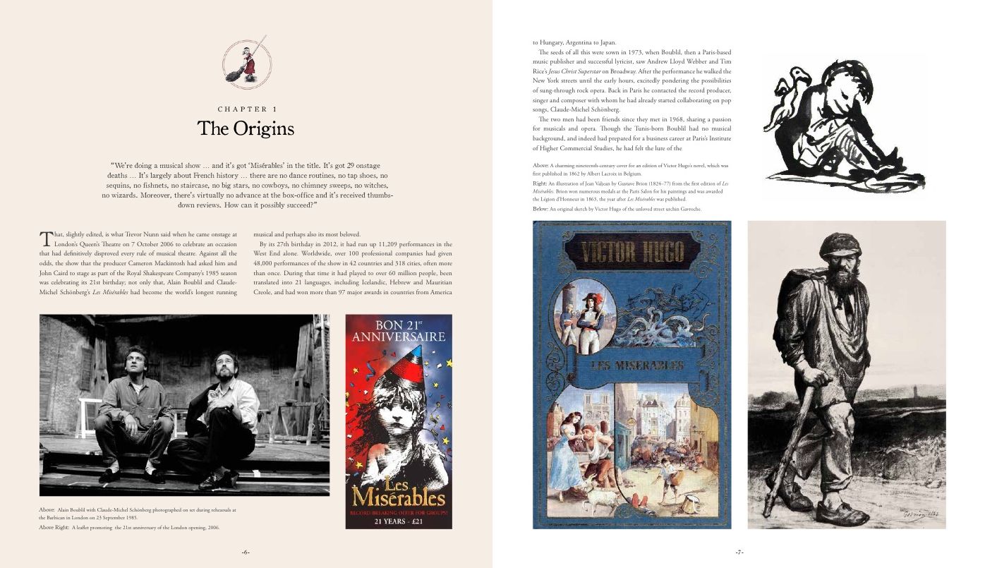 Les Miserables: The Story of the World's Longest Running Musical in Words, Pictures and Rare Memorabilia