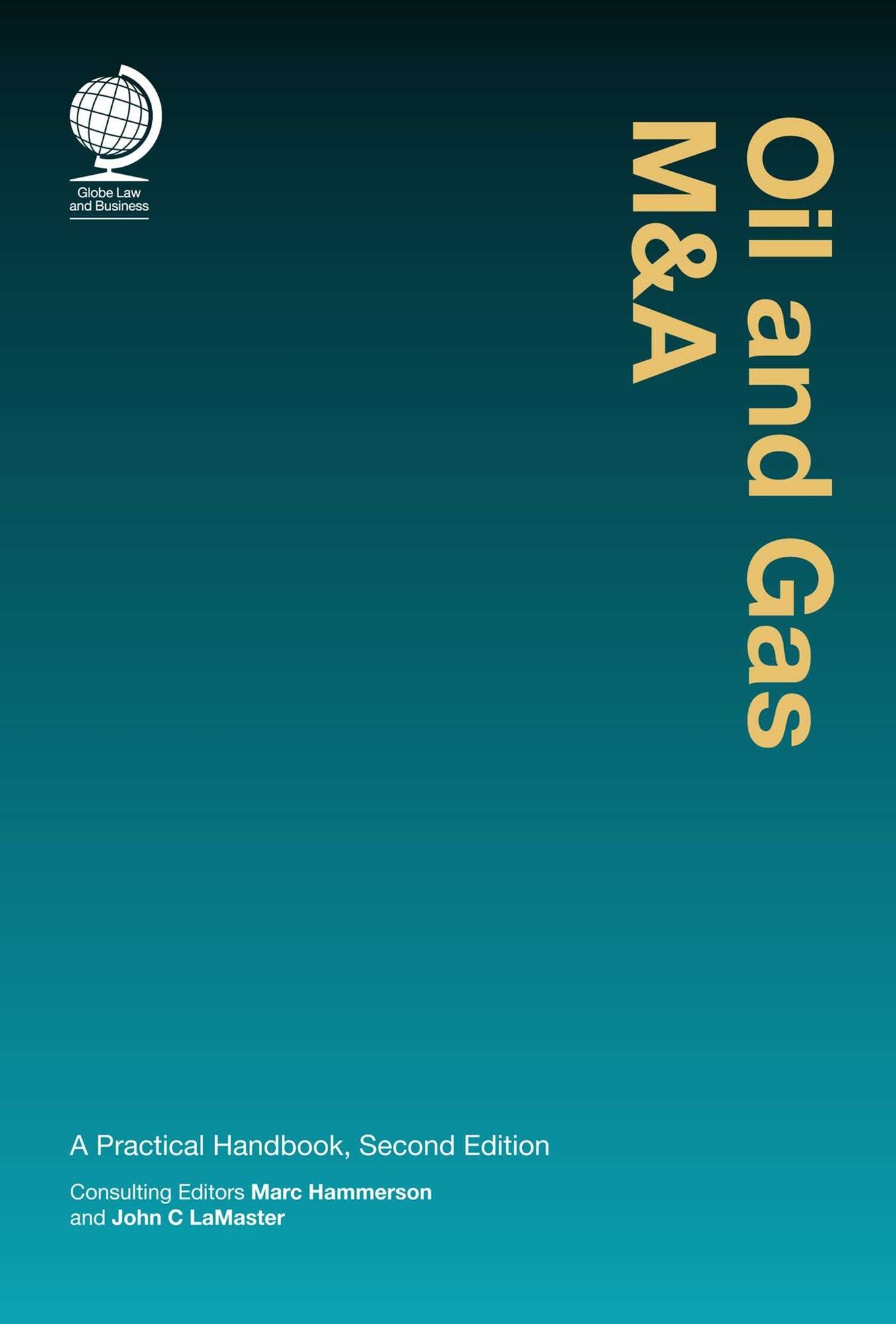 Oil and Gas M&A: A Practical Handbook