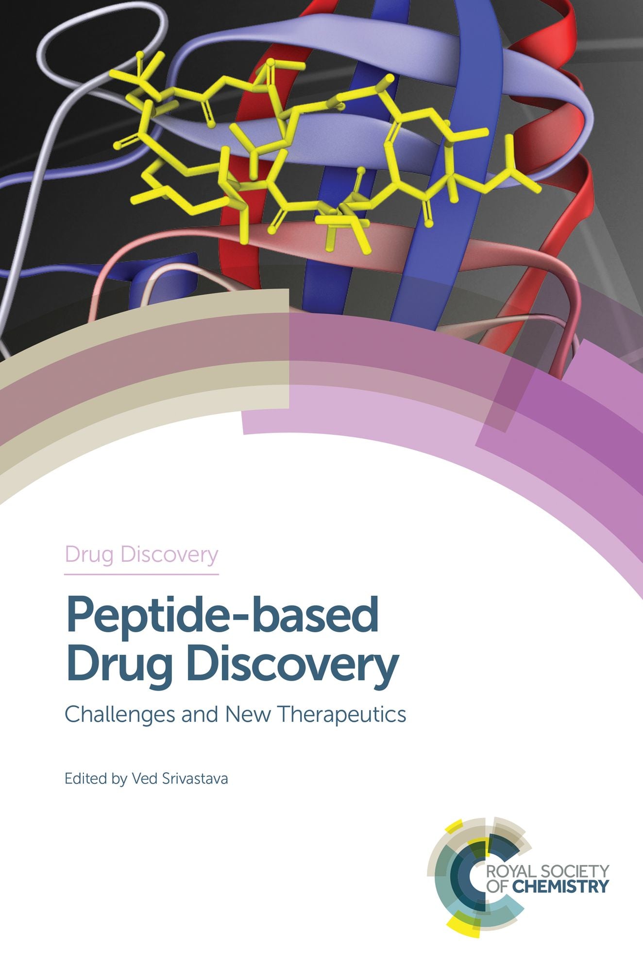 Peptide-based Drug Discovery: Challenges and New Therapeutics