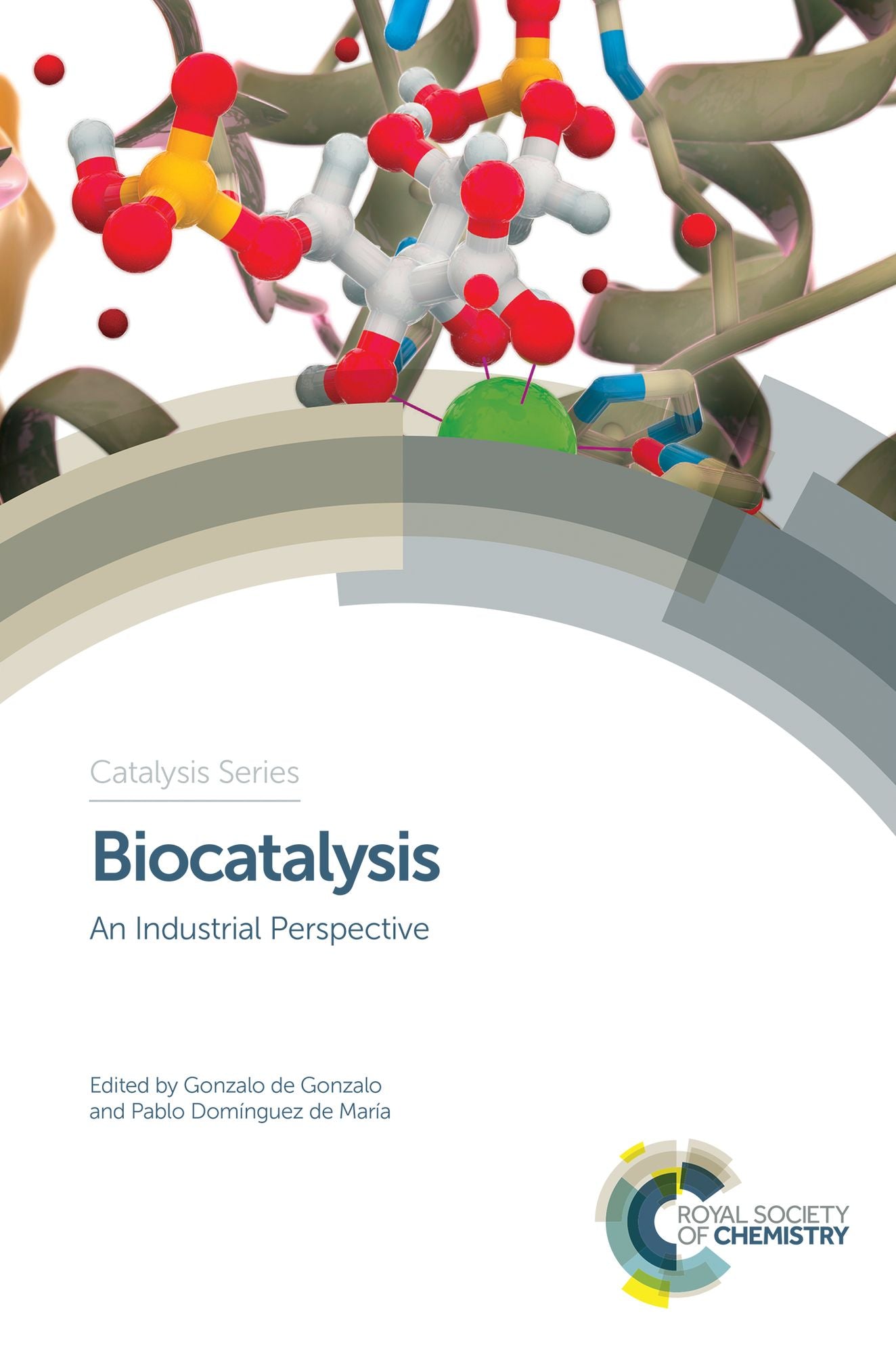 Biocatalysis: An Industrial Perspective