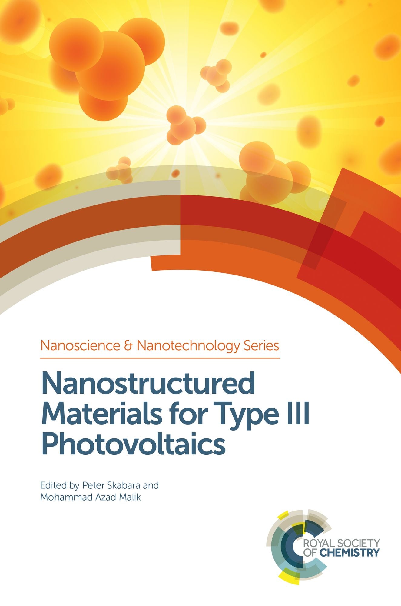 Nanostructured Materials for Type III Photovoltaics