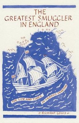 The Greatest Smuggler in England
