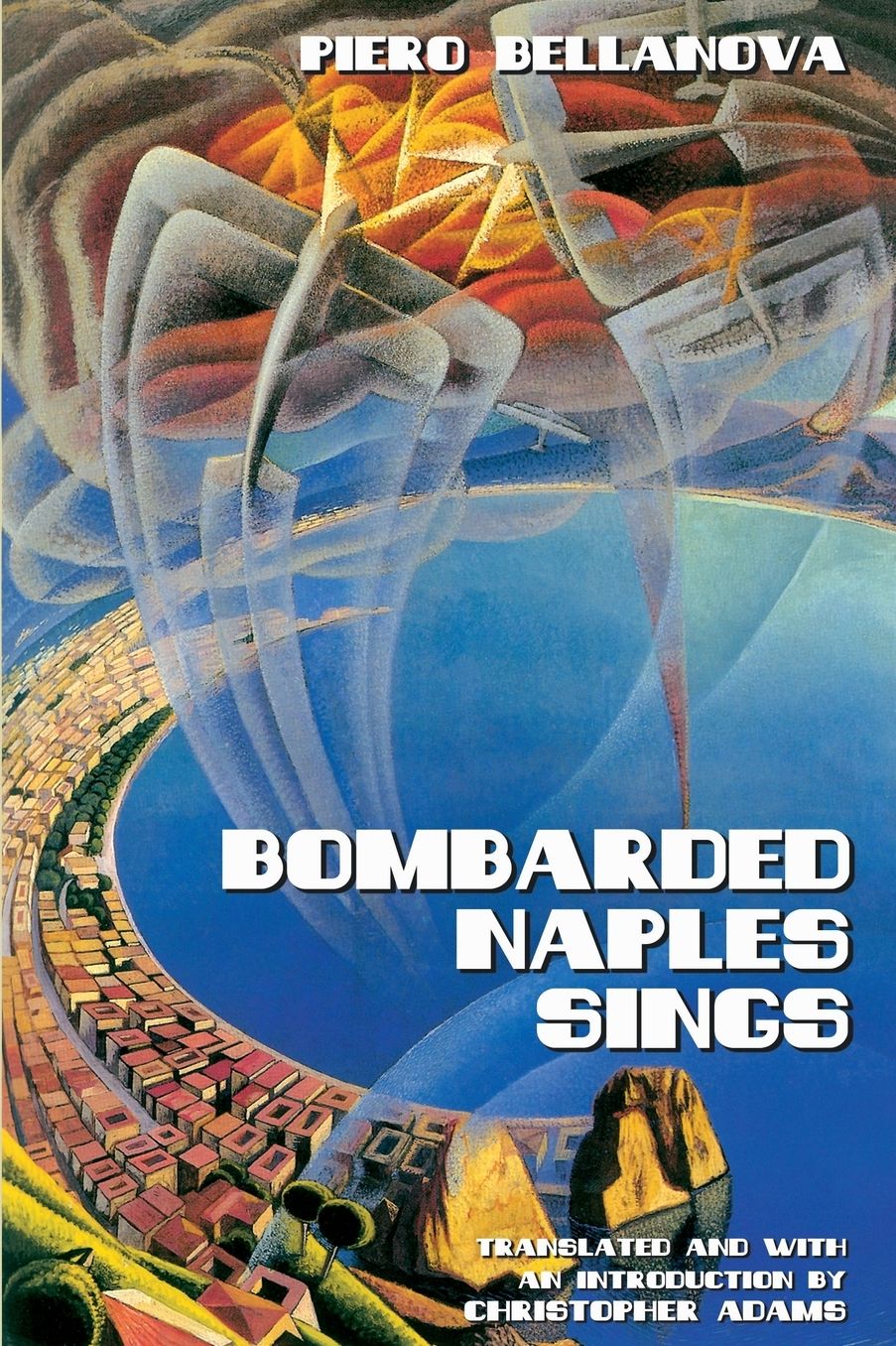 Bombarded Naples Sings