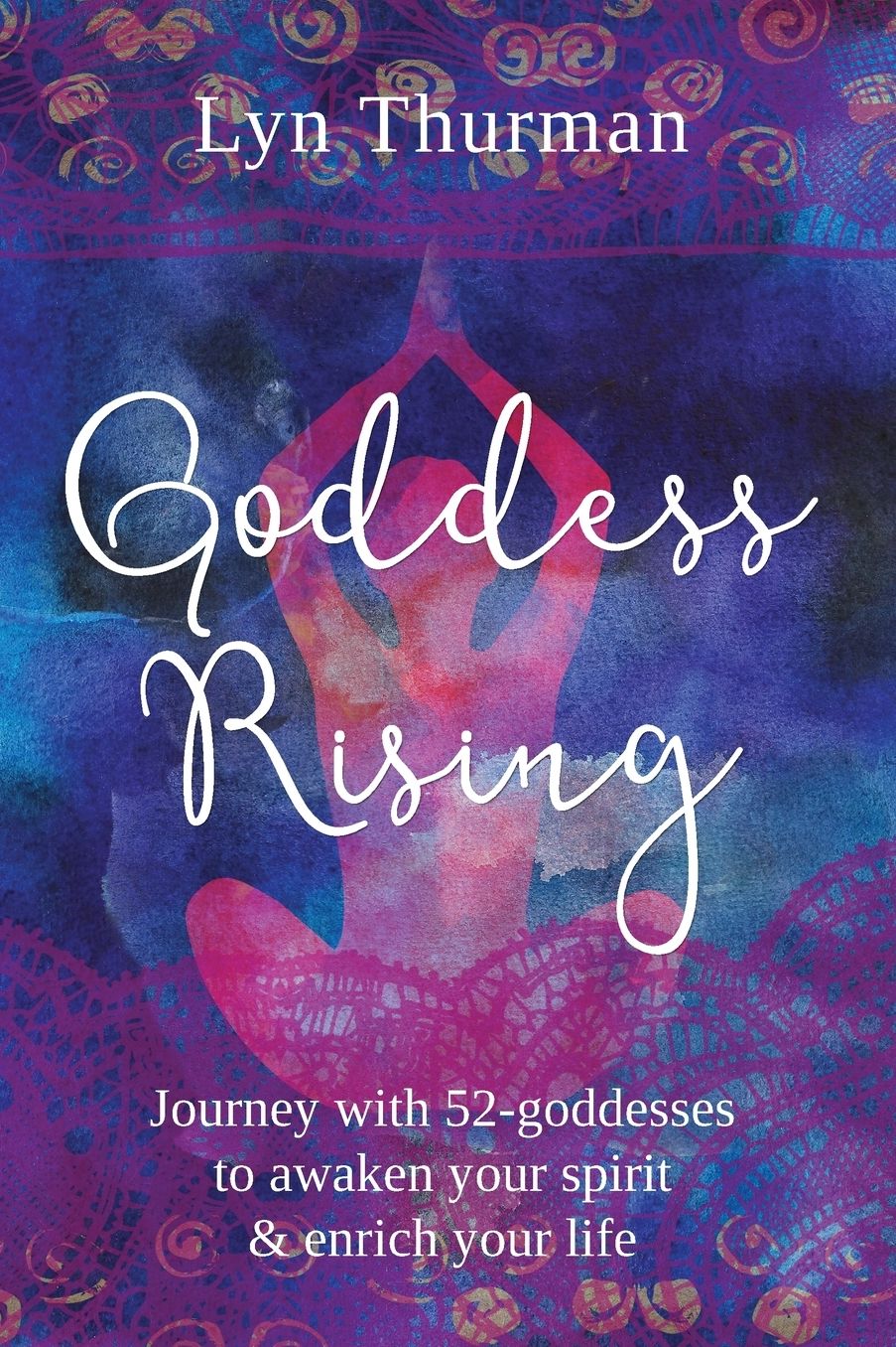 Goddess Rising