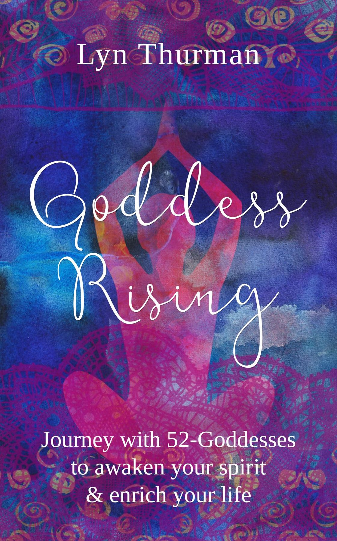 Goddess Rising