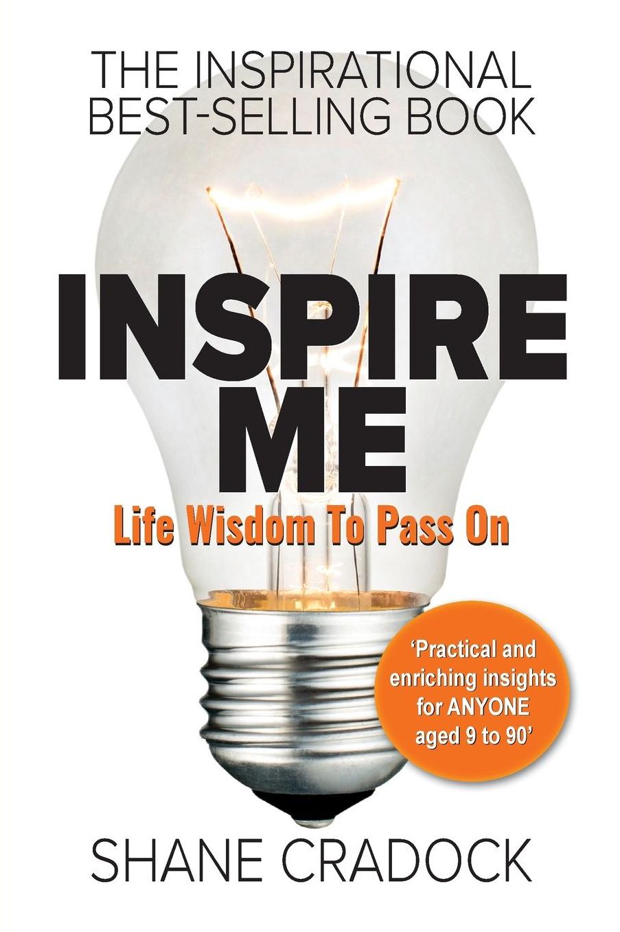 Inspire Me: Life Wisdom To Pass On
