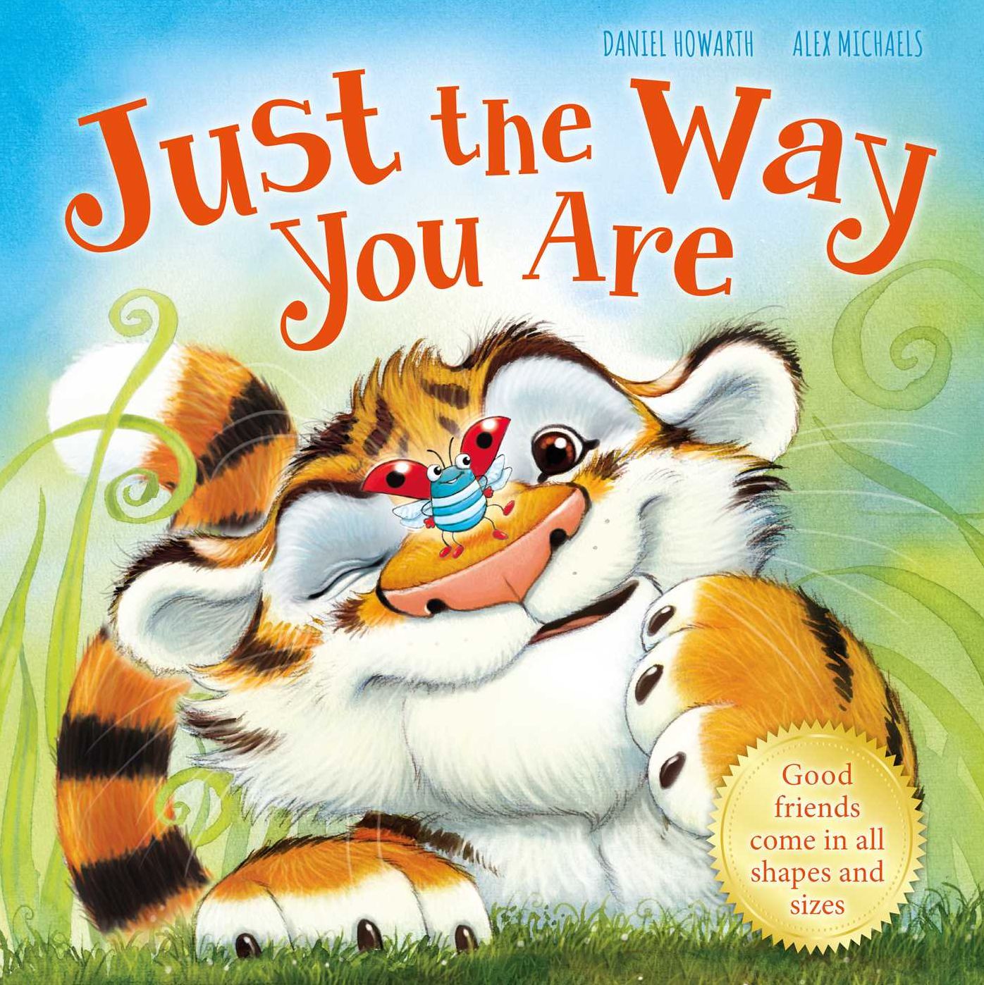 Just the Way You Are: Picture Story Book