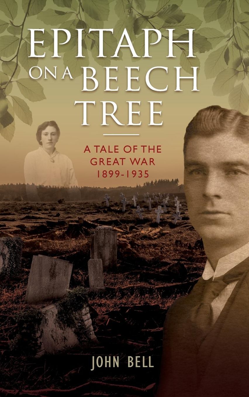 Epitaph on a Beech Tree - A Tale of the Great War