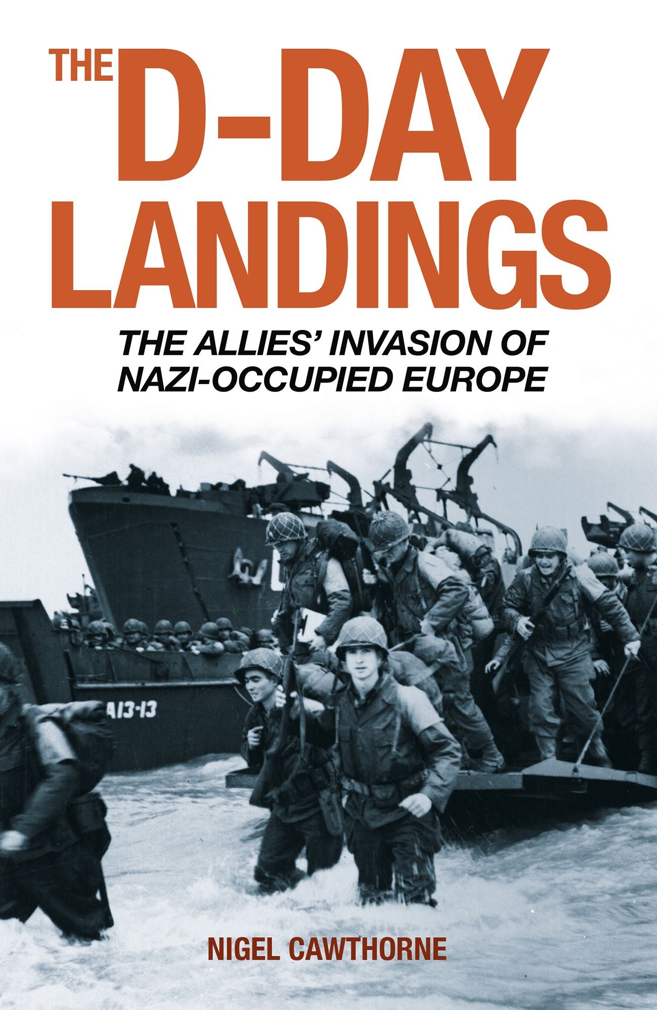 Fighting them on the Beaches: The D-Day Landings - June 6, 1944