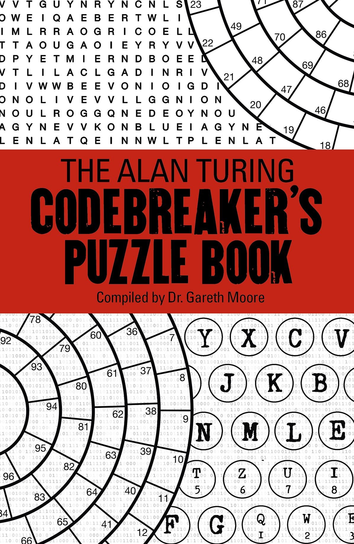 Alan Turing Codebreaker's Puzzle Book