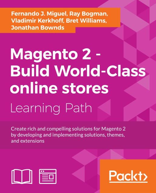 Magento 2 - Build World-Class online stores