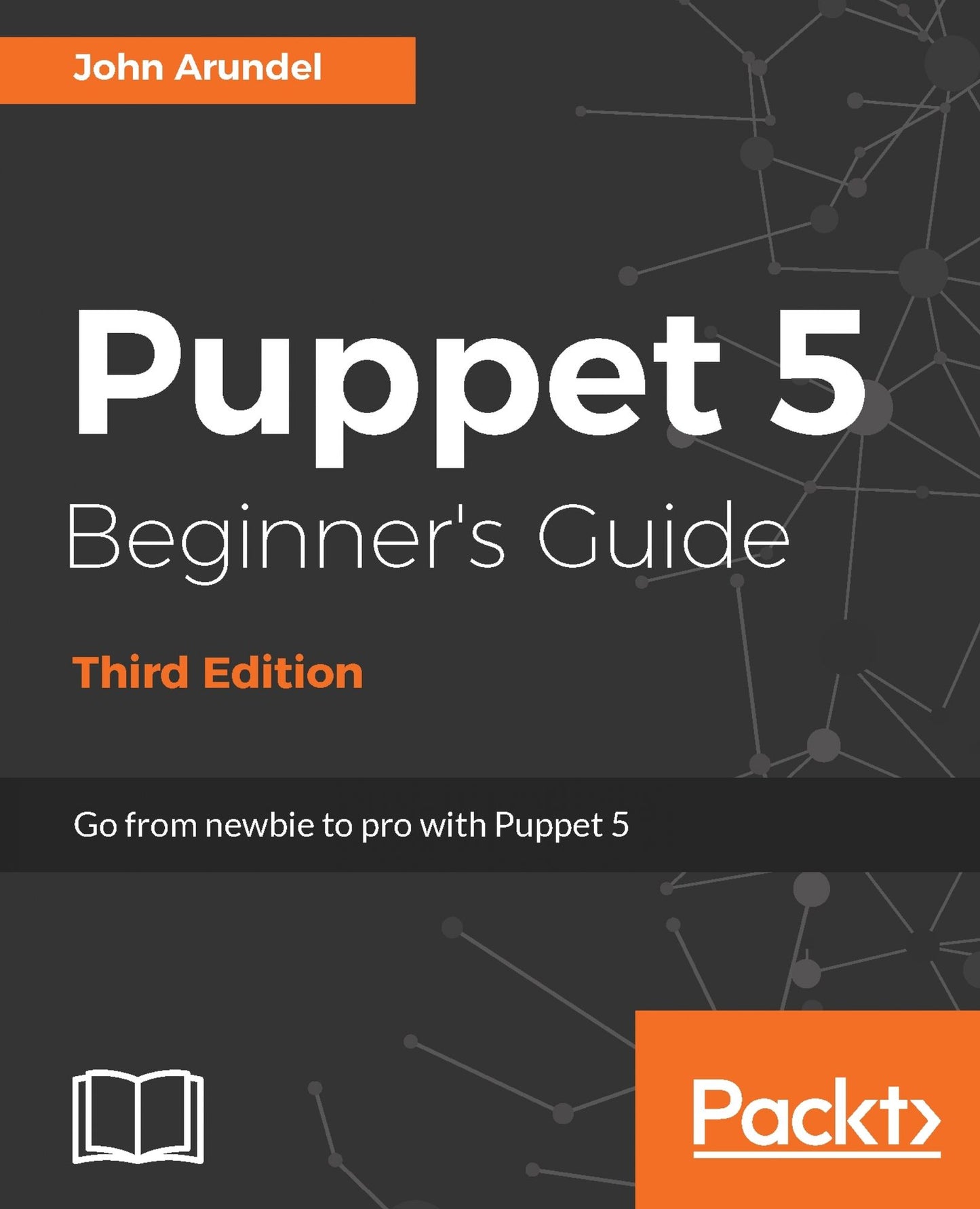 Puppet 5 Beginner's Guide - Third Edition