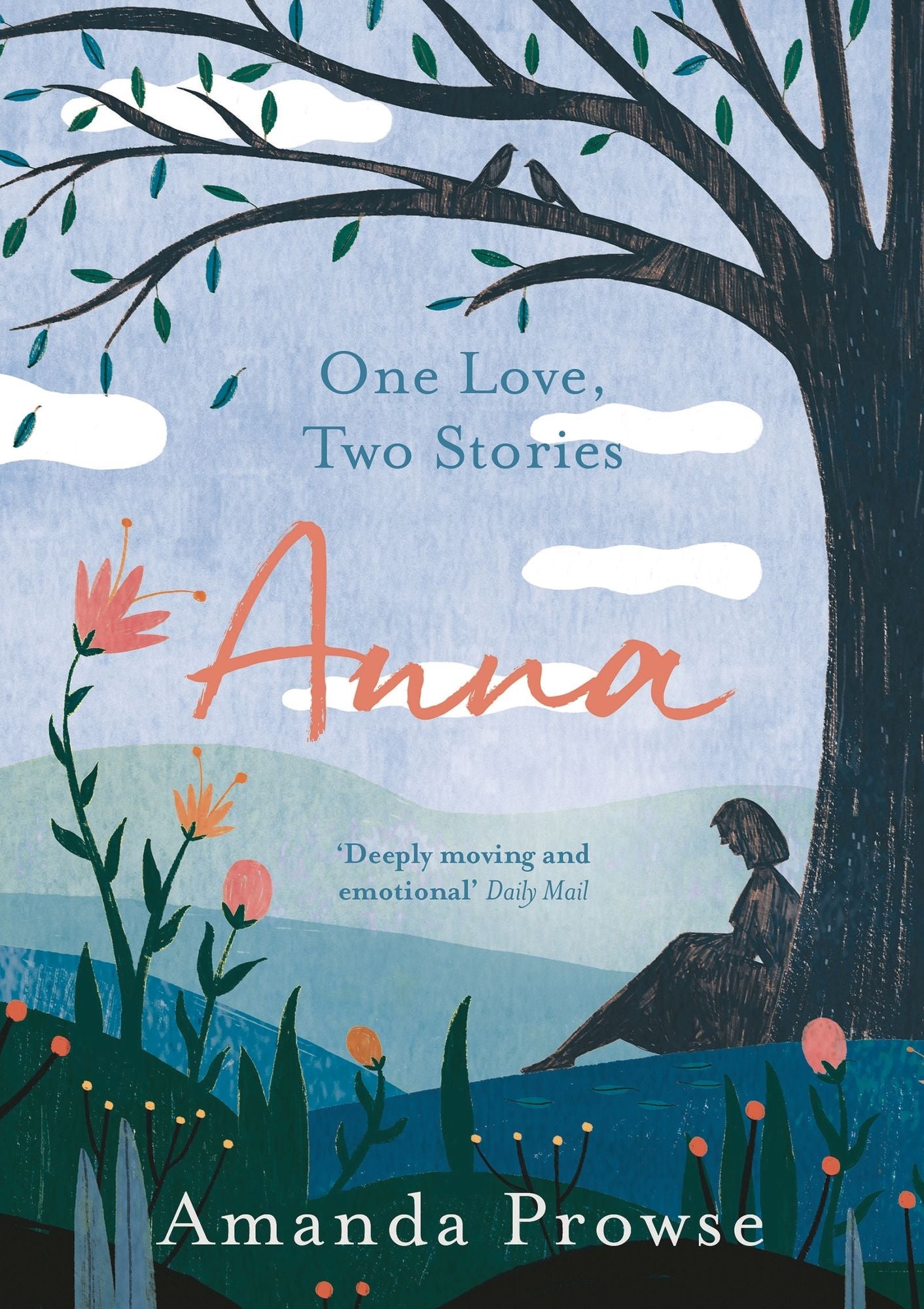 Anna: One Love, Two Stories