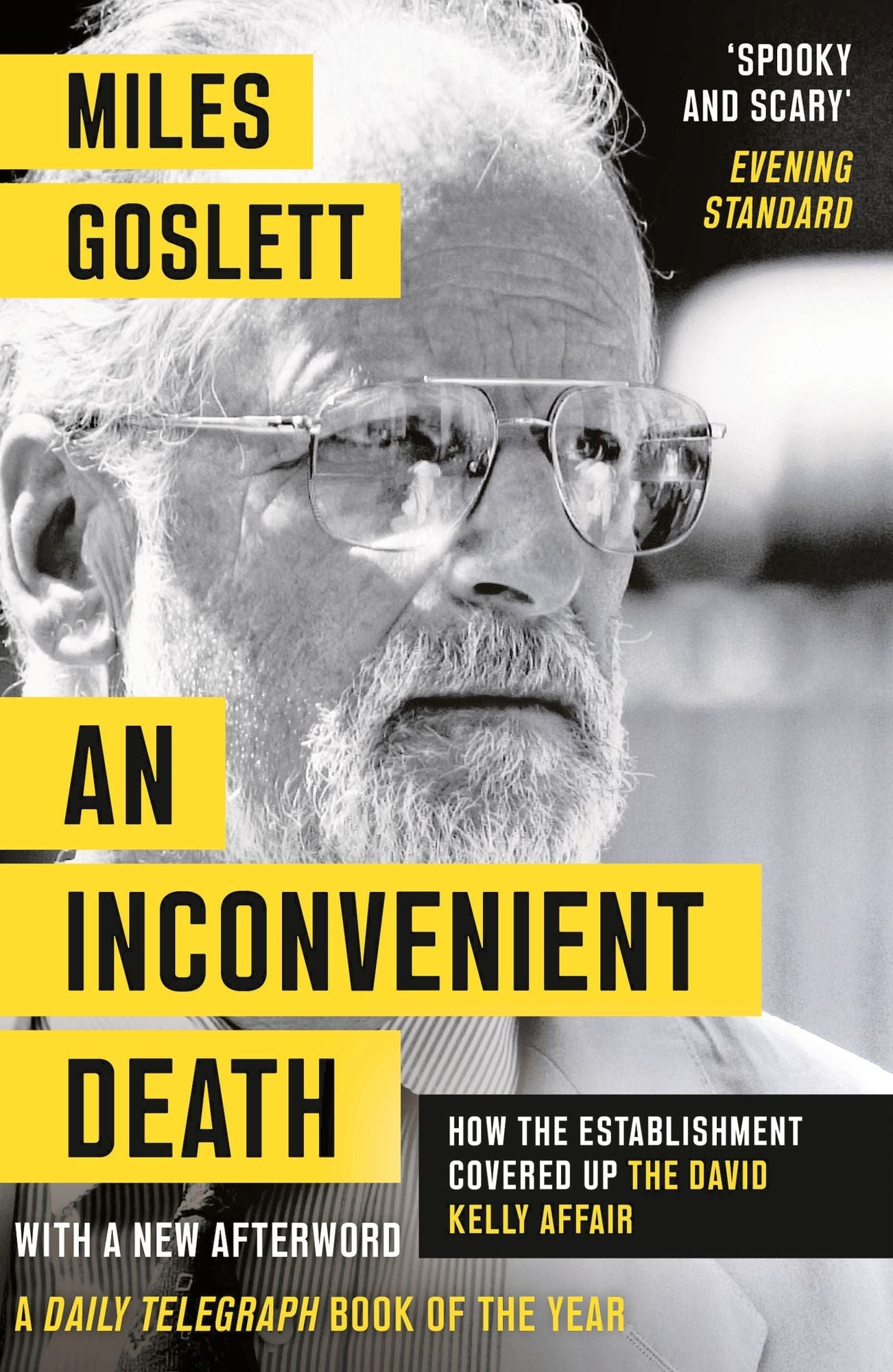 An Inconvenient Death: How the Establishment Covered Up the David Kelly Affair