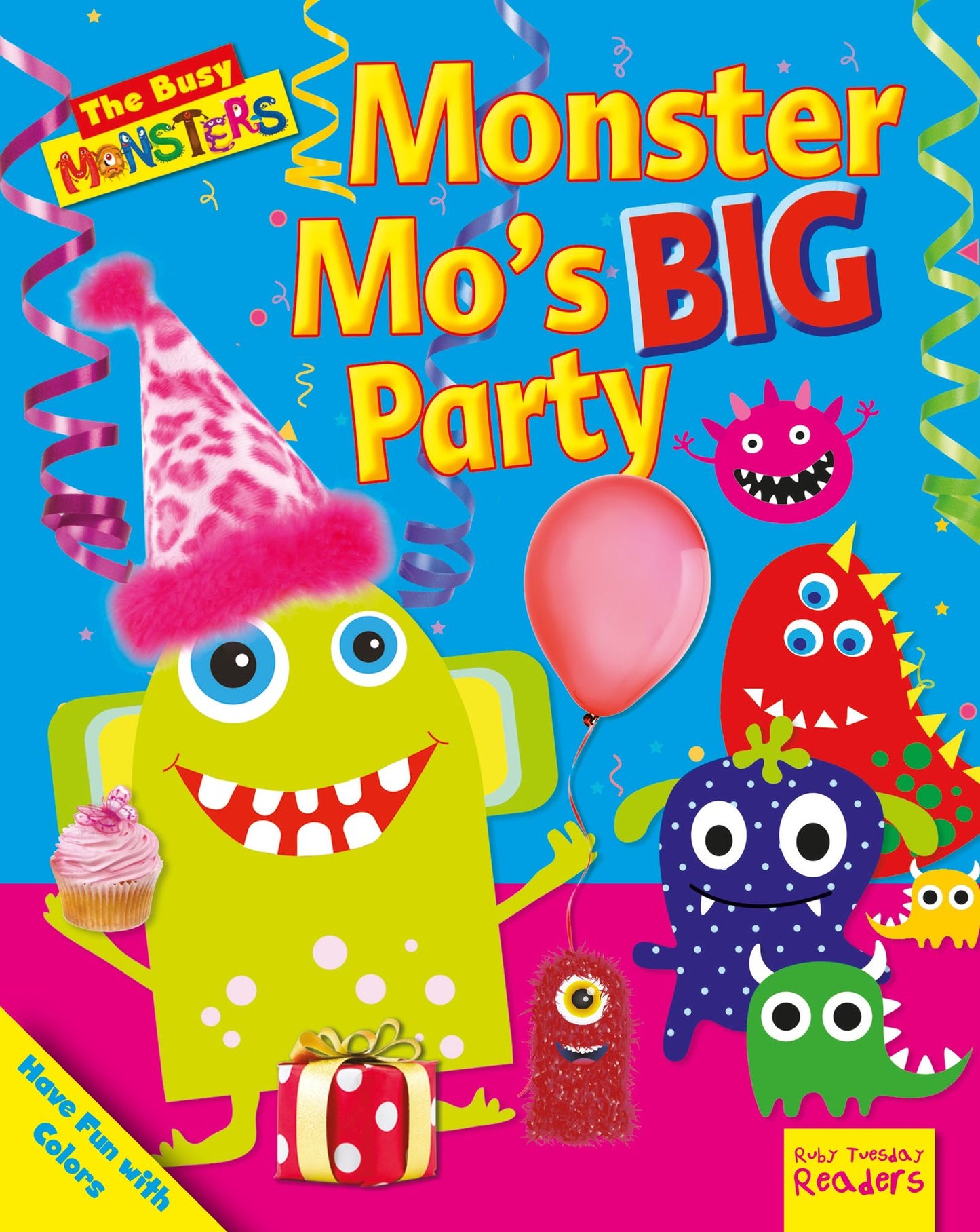 Monster Mo's BIG Party: Have Fun with Colors