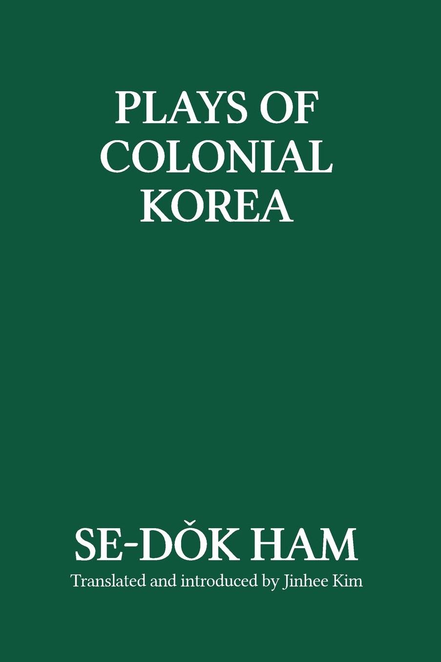 Plays of Colonial Korea