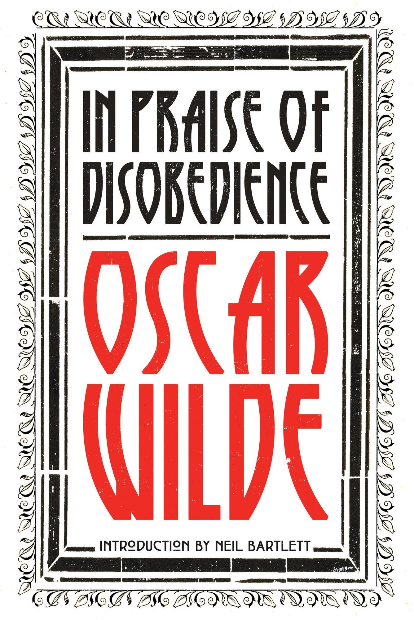 The Soul of Man Under Socialism: And Other Works